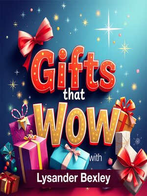cover image of Gifts that Wow